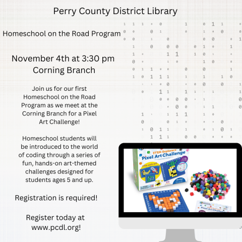 Cream background with computer code with text that reads in part "PCDL Homeschool on the Road Program at Corning Branch November 4th at 3:30 pm.  Register at www.pcdl.org."