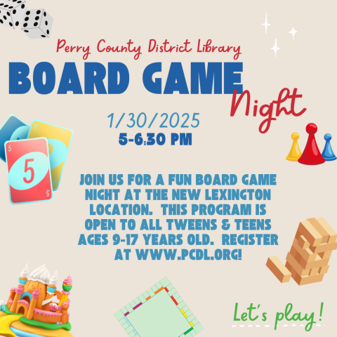 beige background with game pieces and text that reads in part: PCDL Board Game Night 1/30/2024 at 5 pm at the new lexington location.  Register at www.pcdl.org!