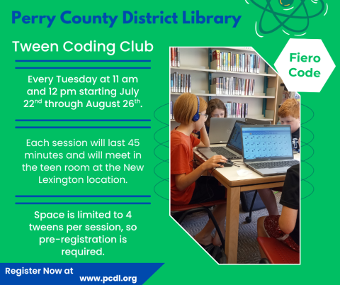 PCDL Tween Coding Club Tuesdays in July & August.  Register at www.pcdl.org