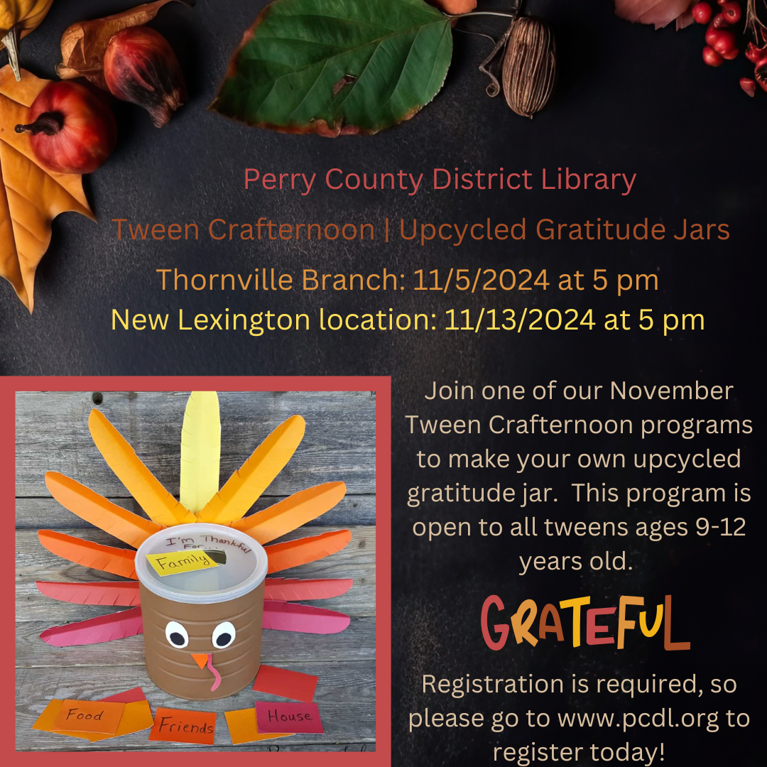 Black background with turkey picture and partial text that reads " PCDL Tween Crafternoon | Upcycled Gratitude Jars. Register at www.pcdl.org"